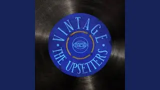 Vintage Reggae: The Upsetters - Continuous Mix