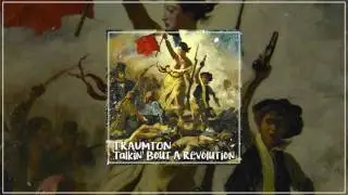 Traumton - Talkin&acute;Bout A Revolution
