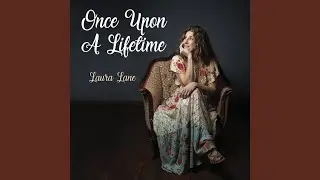 Once Upon a Lifetime