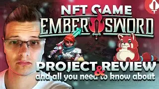 x100 NFT GAME EMBER SWORD 🚀 | EMBER SWORD PROJECT REVIEW | CRYPTO GAMES YOU CAN MAKE MONEY ON 🔥