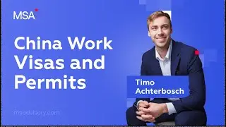 China Work Visas and Permits: Key Requirements