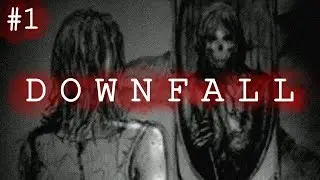 Downfall Ep. 1 - A Dead Marriage