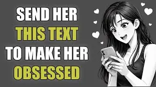 Texts That Will Hack Her Mind