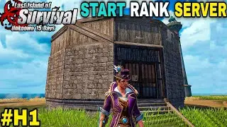 START RANK SERVER | LAST DAY RULES SURVIVAL GAMEPLAY #H1
