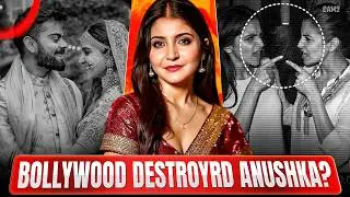 How Bollywood Silently Destroyed Anushka Sharma - Dark Truth Exposed!😲