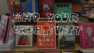 Finding Your Creativity Again | Tips To Help Your Creativity Flow