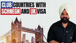 Visit multiple countries on single Schengen and UK Visa