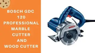 Bosch GDC 120 Professional Marble Cutter !! Wood cutter !! Quick Unboxing & How to use || in Hindi