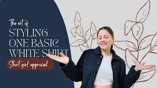 One white shirt. 5 totally different looks. 🤍From casual to classy &mdash; this one basic can do it all !!