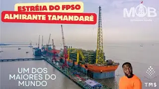 O Maior FPSO do Brasil e um dos maiores do Mundo!