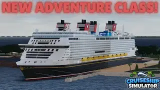 Reviewing the New ADVENTURE CLASS in Cruise Ship Simulator! ROBLOX
