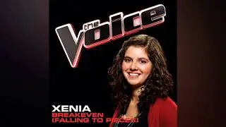 Xenia | Breakeven (Falling To Pieces) | Studio Version | The Voice 1
