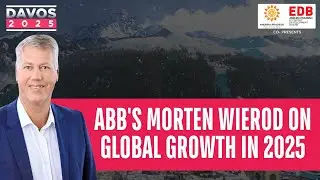 Here's Why ABB'S Morten Wierod Is Optimistic On Growth In 2025 | Davos 2025