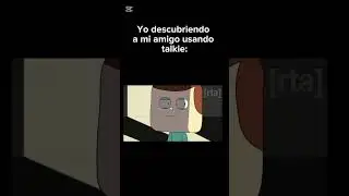 Yo descubriendo a mi amigo usando talkie #humor #talkieai