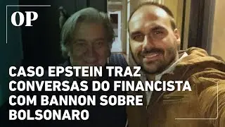 Caso Epstein: Steve Bannon disse que precisava &lsquo;manter essa coisa de Bolsonaro nos bastidores&rsquo;