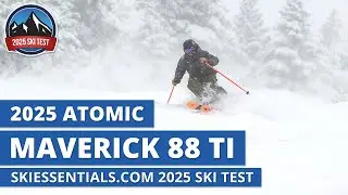 2025 Atomic Maverick 88 Ti - SkiEssentials.com Ski Test Review