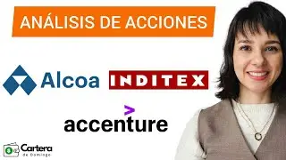 AN&Aacute;LISIS T&Eacute;CNICO DE ACCIONES PARA NO PERDER DINERO: INDITEX, ALCOA y ACCENTURE