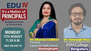 IFIM College, Vijaybhoomi Univ & Laburnum School &ndash; Bridging the gap between schools & universities