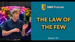 Episode 739 The Law of The Few