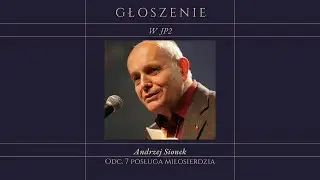 Andrzej Sionek, Posługa miłosierdzia, fragment