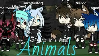 Animals ll GLMV (Part 3 Of The Proposal and Part 2 Of Girls Like You) ll Gacha Life