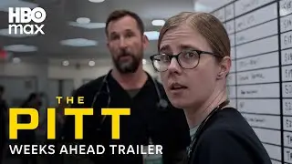 The Pitt Season 2 | Weeks Ahead Trailer | HBO Max