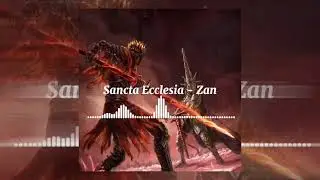Sancta Ecclesia - Zan (Organ/Gothic/Hard Renaissance)