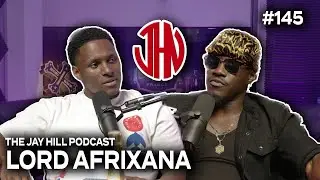Lord Afrixana Talks Immigrating to America, Working With Beyonce, Grammy Nominations + More | EP 145