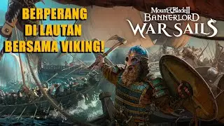 APAKAH SERU? MENCOBA DLC TERBARU MOUNT AND BLADE 2 BANNERLORD WARSAILS!