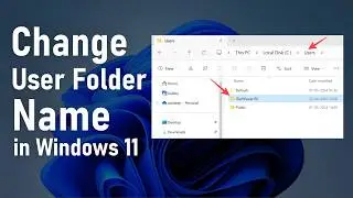 How to Change User Folder Name in  Windows 11 | 2 Safe Ways