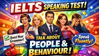 IELTS Speaking Band 7–9 | Describe People & Personality Like a Native Speaker