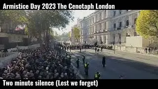 Armistice Day 2023 Two Minute Silence The Cenotaph London