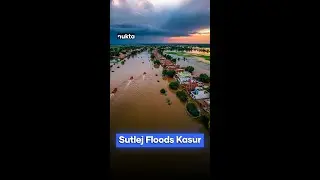 On Ground in Kasur: Floods Hit 30 Villages | Nukta