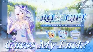 ♡Tower of Fantasy♡ [ToF 4.7] Rose Gift Pulling