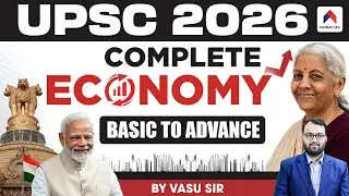Complete Economy Marathon For UPSC 2026 | UPSC 2026 Prelims & Mains | by Vasu Sir | Nirnay IAS