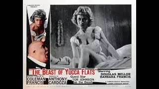 Beast of Yucca Flats (1961) Douglas Mellor, Barbara Francis