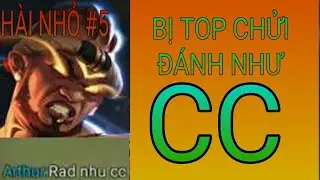 H&Agrave;I NHỎ #5 | TOP CHỬI Đ&Aacute;NH NHƯ CC | LI&Ecirc;N QU&Acirc;N MOBILE | TYVAS GAMER