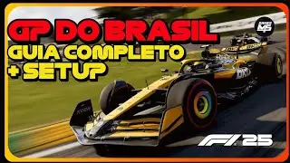 F1 2025 GUIA COMPLETO GP DO BRASIL| HOTLAP + SETUP PARA CORRIDA | 1:07'5