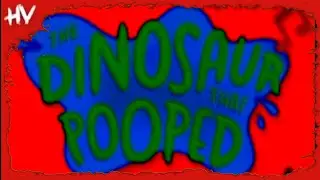 The Dinosaur That Pooped A Rock Show - Theme Song (Horror Version) 😱