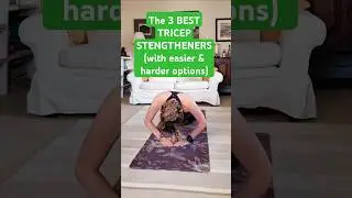 3 Best Tricep Strength Moves Yoga & Pilates #tricepsworkout #yogaforstrength #armstrength