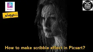 scribble effect | scribble effect android | scribble effect in picsart | picsart editing tamil :)
