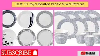 Top Ten Best Tableware Brands In World Royal Doulton Pacific Mixed Patterns review