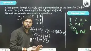 A line passes through (2,-1,3) and is perpendicular to the lines r&rarr;=(i^+j^-k^)+&lambda;(2i^....