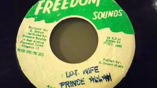 PRINCE  ALLAH - Lots wife  (Freedom Sounds)  7