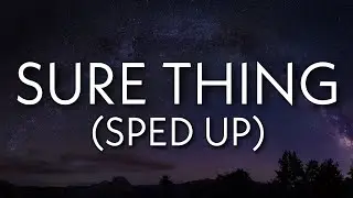 Miguel - Sure Thing (Sped Up) [Lyrics]