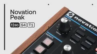 S4 & T1: Track in 10 - Using the Novation Peak