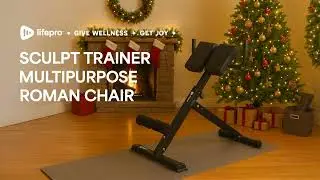 Sculpt Your Core & Fix Back Pain! Lifepro SculptTrainer Roman Chair Holiday Home Gym Guide