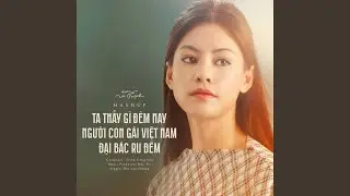 Liên Khúc Da Vàng (Ta Thấy Gì Đêm Nay - Người Con Gái Việt Nam - Đại Bác Ru...