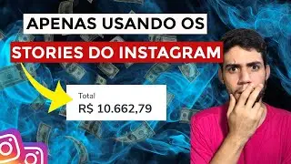 Estrat&eacute;gia para Vender MUITO no Instagram usando os Stories[Afiliado,Infoprodutor]