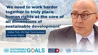 Volker Turk, United Nations Human Rights Office: human rights and sustainable development (2023)